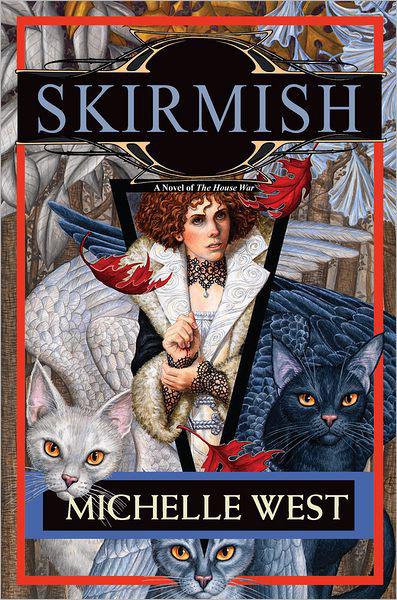 Skirmish Michelle West