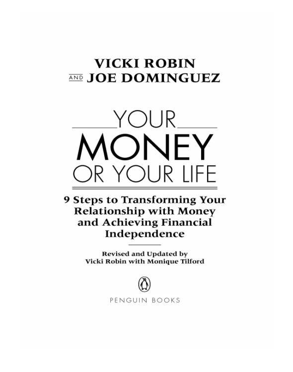 Your Money Or Your Life Vicki Robin