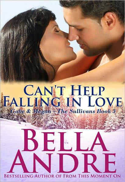 Cant Help Falling In Love Bella Andre