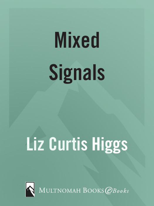 Mixed Signals Liz Curtis Higgs