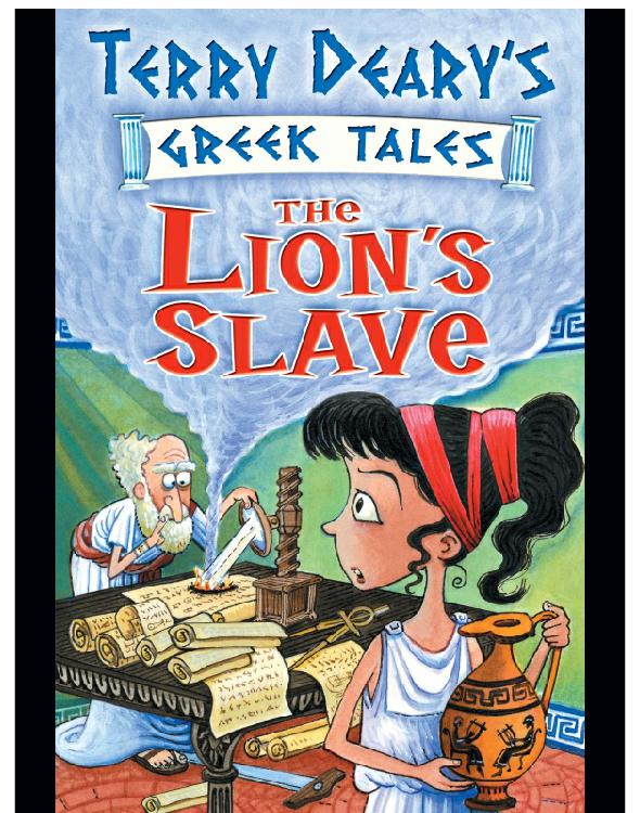 The Lions Slave Terry Deary