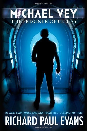 Michael Vey The Prisoner Of Cell 25 Richard Paul Evans