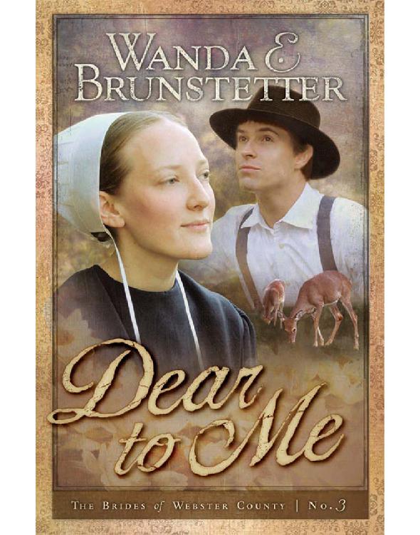 Dear To Me Wanda E Brunstetter