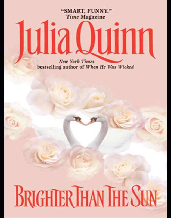 Brighter Than The Sun Julia Quinn