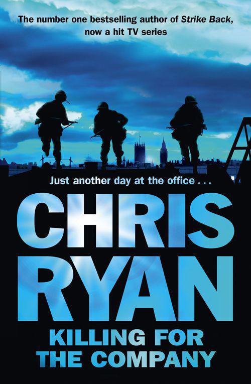 Killing For The Company Chris Ryan