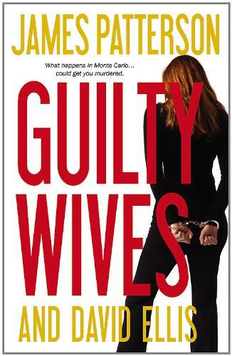 Guilty Wives James Patterson David Ellis