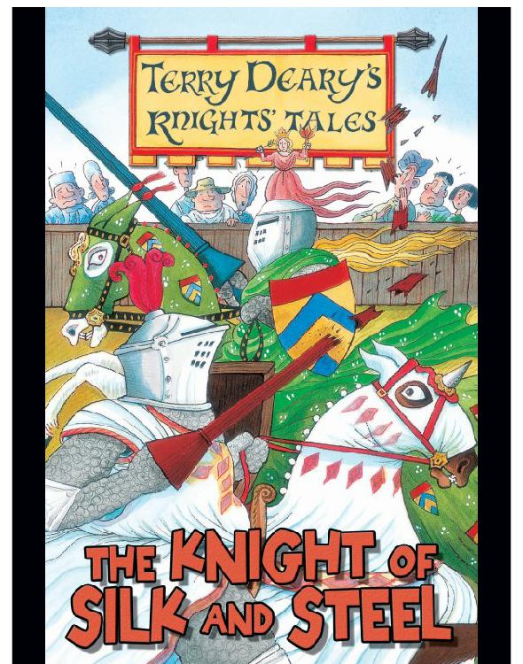The Knight Of Silk And Steel Terry Deary