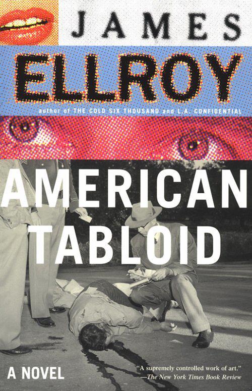 American Tabloid James Ellroy