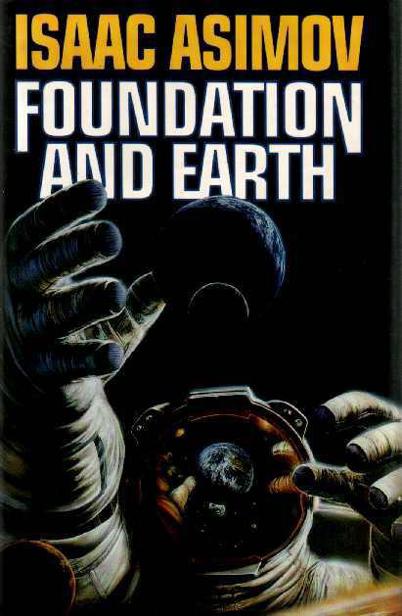 Foundation And Earth Isaac Asimov