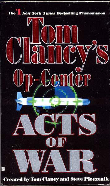 Tom Clancys Opcenter Acts Of War Tom Clancy Steve Pieczenik