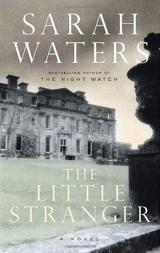 The Little Stranger Sarah Waters
