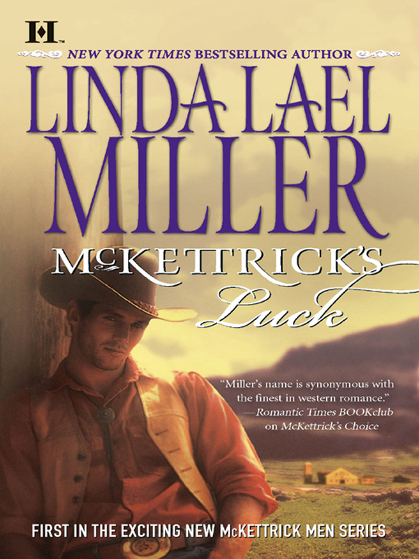 Mckettricks Luck Linda Lael Miller
