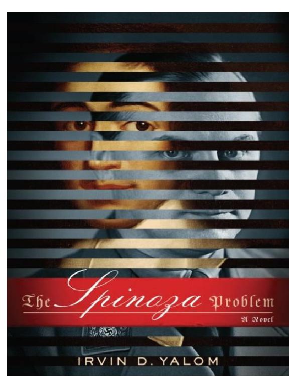 The Spinoza Problem Irvin D Yalom