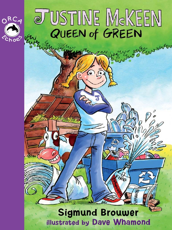 Justine Mckeen Queen Of Green Sigmund Brouwer