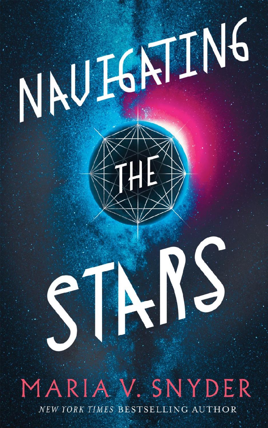 Navigating The Stars Maria V Snyder Snyder Maria V