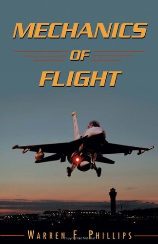Mechanics Of Flight Warren F Phillips