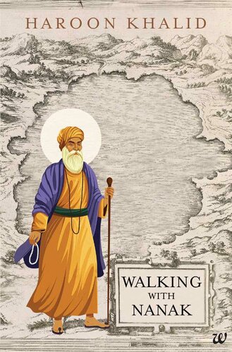 Walking With Nanak Haroon Khalid