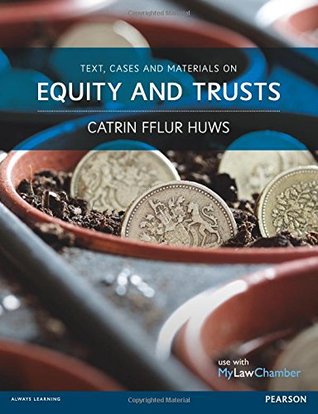 Text Cases And Materials On Equity And Trusts Huws Dr Catrin Fflur