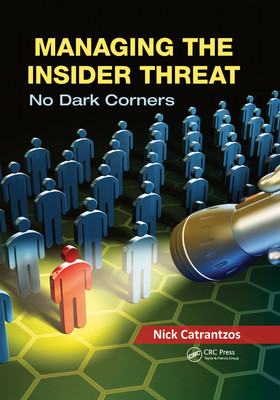 Managing The Insider Threat No Dark Corners 1st Edition Safari