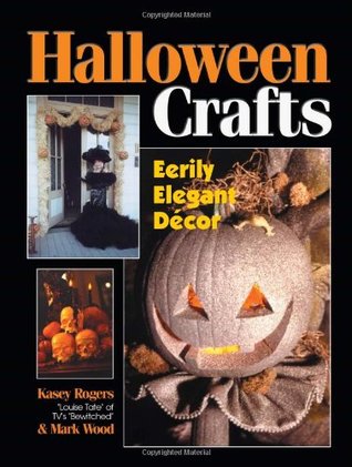 Halloween Crafts Eerily Elegant Dcor Rogers Kaseywood Mark