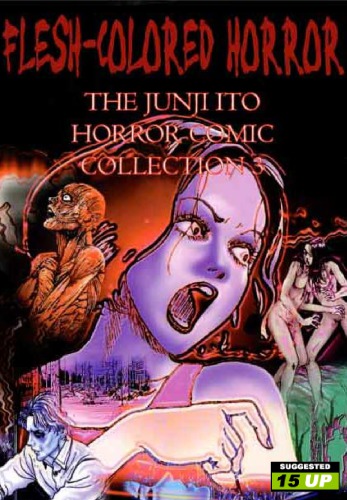 Fleshcolored Horror The Junji Ito Horror Comic Collection It