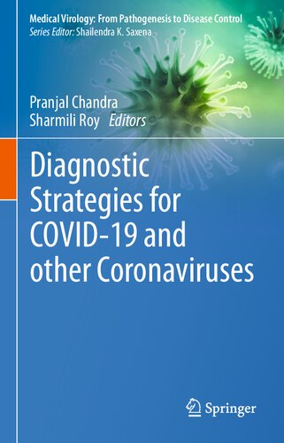 Diagnostic Strategies For Covid19 And Other Coronaviruses Pranjal Chandra