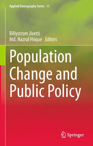 Population Change And Public Policy Billystrom Jivetti Md Nazrul Hoque