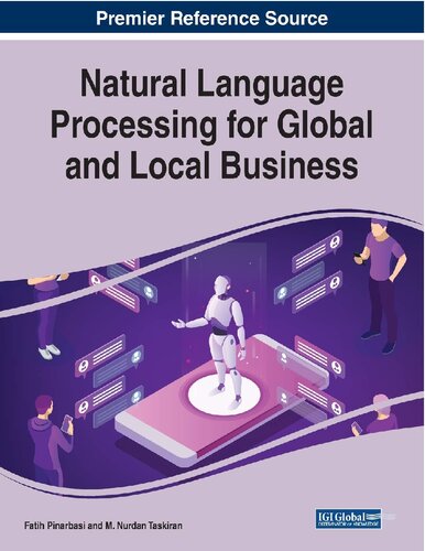 Natural Language Processing For Global And Local Business 1st Edition Fatih Pinarbasi