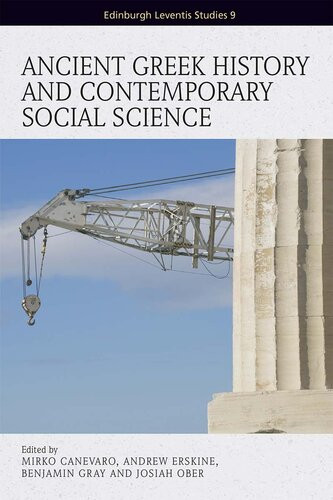 Ancient Greek History And Contemporary Social Science Mirko Canevaro