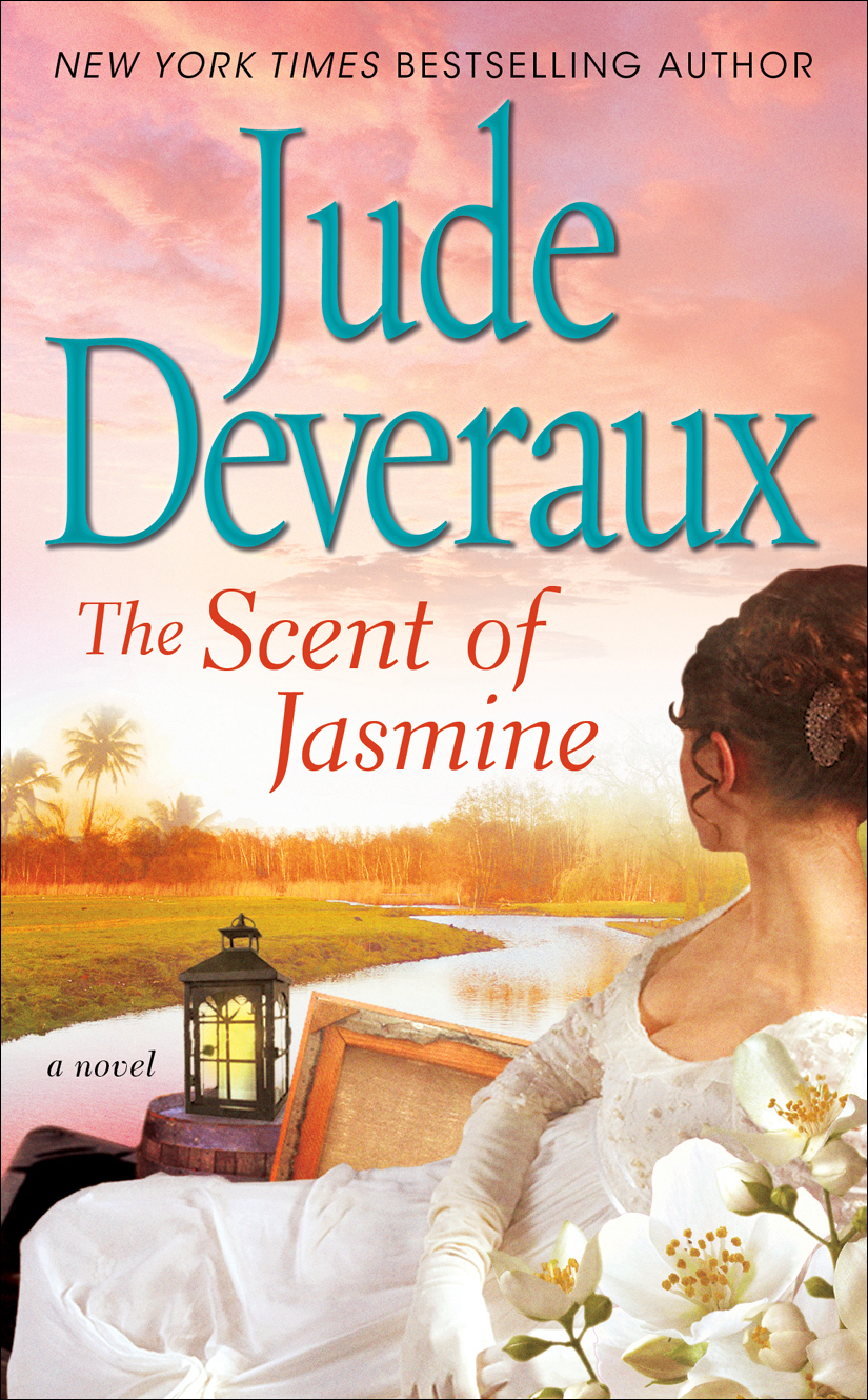 The Scent Of Jasmine Jude Deveraux Deveraux Jude