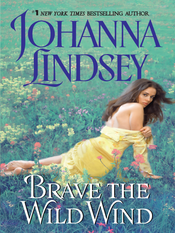 Brave The Wild Wind Johanna Lindsey Lindsey Johanna