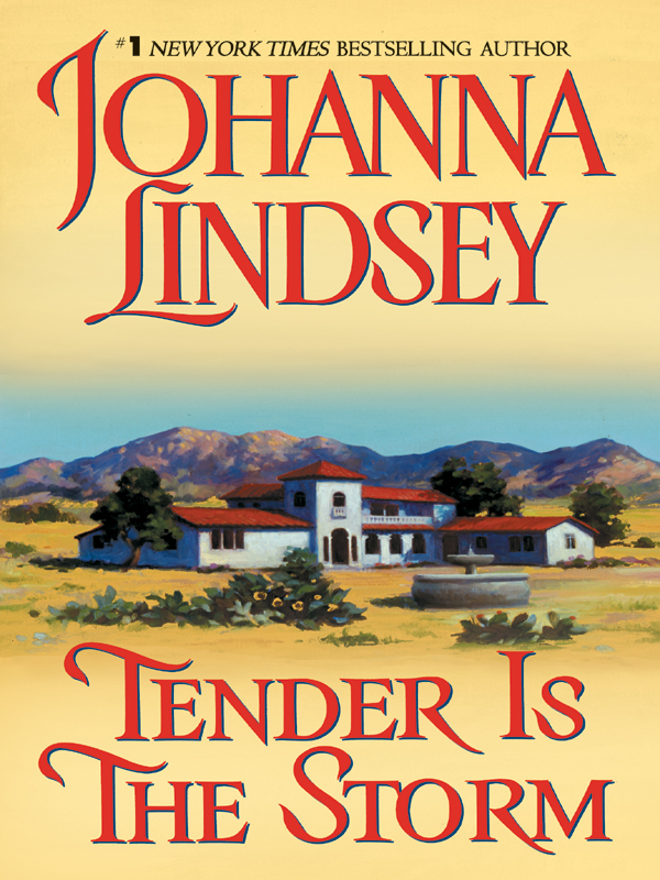 Tender Is The Storm Johanna Lindsey Lindsey Johanna