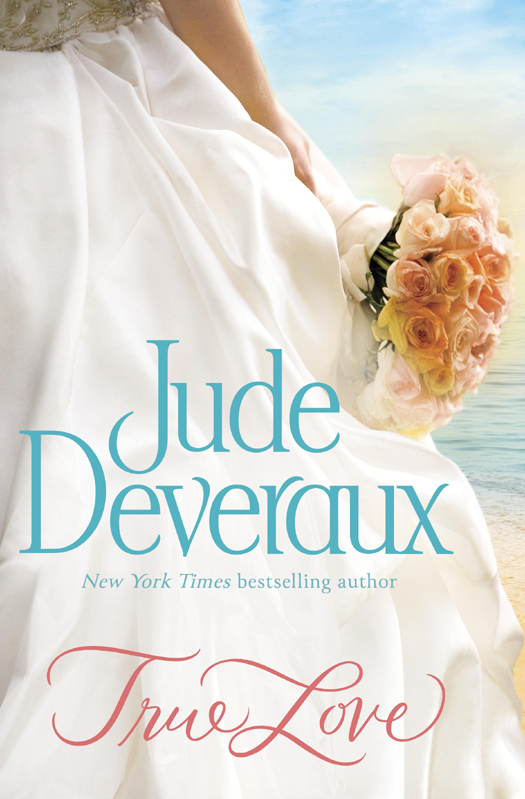 True Love Jude Deveraux Deveraux Jude