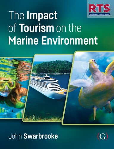 The Impacts Of Tourism On Marine Environments John Swarbrooke