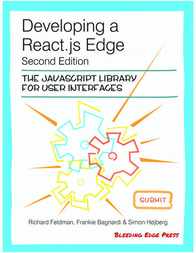 Developing A Reactjs Edge Second Edition 2nd Richard Feldman