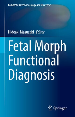 Fetal Morph Functional Diagnosis 1st Hideaki Masuzaki