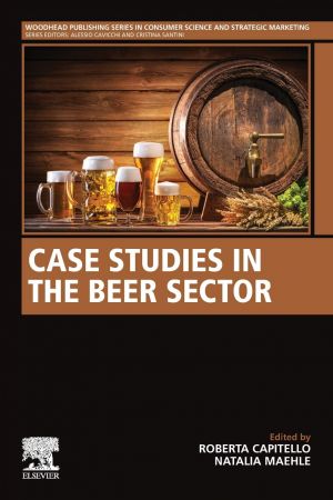 Case Studies In The Beer Sector Roberta Capitello Natalia Maehle