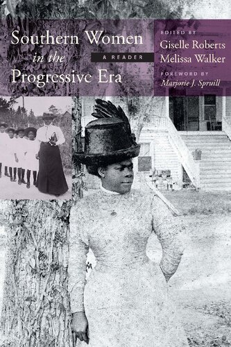 Southern Women In The Progressive Era A Reader Melissa Walker