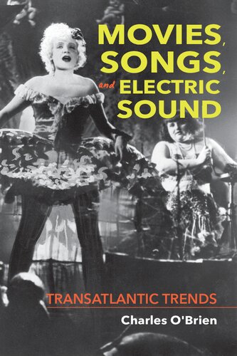 Movies Songs And Electric Sound Transatlantic Trends Charles Obrien