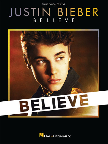 Justin Bieber Believe Songbook Bieber Justincreator