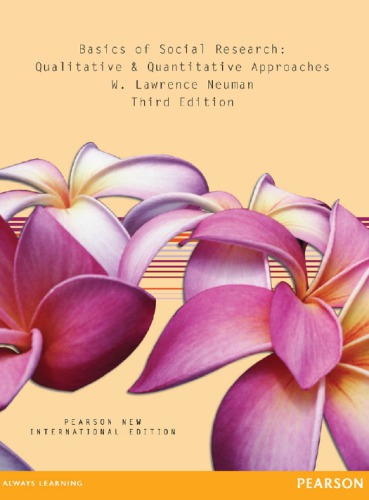 Basics Of Social Research Qualitative And Quantitative Approaches Third Canadian Edition Neuman