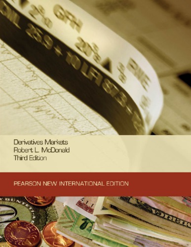 Derivatives Markets 3 Ed International Ed Mcdonald Robert Lcontributor