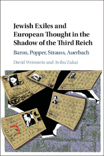 Jewish Exiles And European Thought In The Shadow Of The Third Reich Baron Popper Strauss Auerbach Auerbck