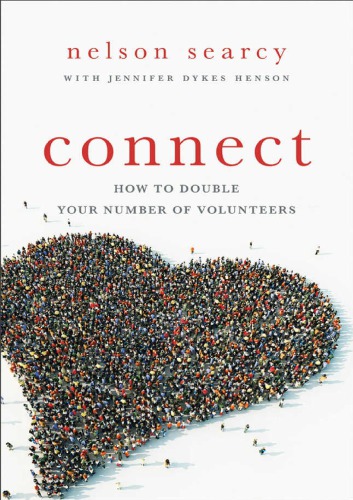 Connect How To Double Your Number Of Volunteers Searcy Nelsonhenson