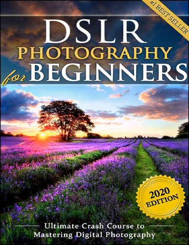 Dslr Photography For Beginners Brian Black