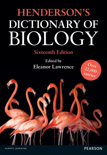 Hendersons Dictionary Of Biological Sixteenth Edition Lawrence