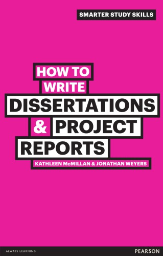 How To Write Dissertations Project Reports Rev And Updated Ed Weyers