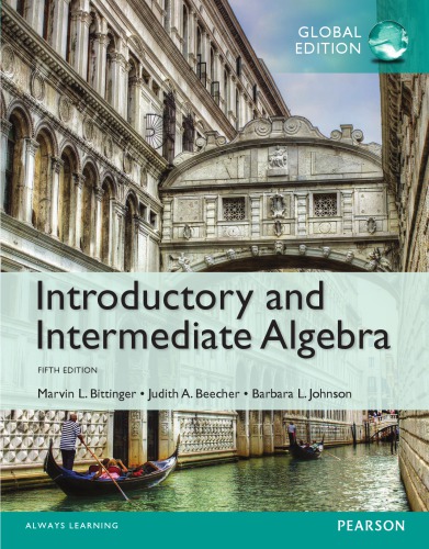 Introductory And Intermediate Algebra Global Ed Of 5th Rev Ed Bittinger