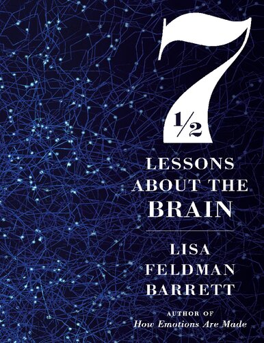 Seven And A Half Lessons About The Brain Lisa Feldman Barrett
