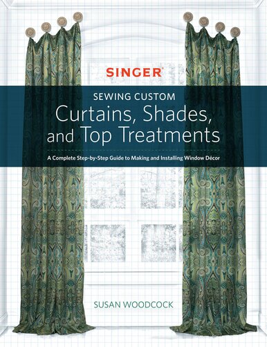 Singerr Sewing Custom Curtains Shades And Top Treatments Susan Woodcock